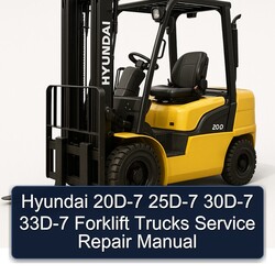 Hyundai 20D-7 25D-7 30D-7 33D-7 Forklift Trucks Service Repair Workshop Manual PDF
