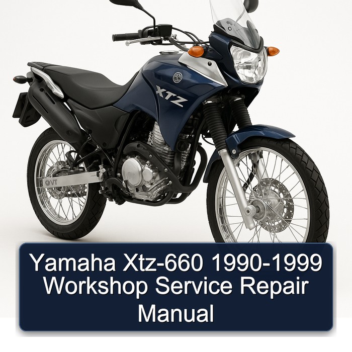 1990-1999 Yamaha XTZ Models XTZ-660 Service Repair Workshop Manual PDF