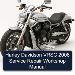 2008 Harley Davidson Vrsc Service Repair Workshop Manual PDF