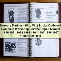 1990-2000 Mercury Mariner 135HP V6 2 Stroke Outboard Service Repair Workshop Manual PDF