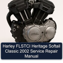 2002 Harley Davidson Softail Flstci Heritage Classic Service Repair Workshop Manual PDF