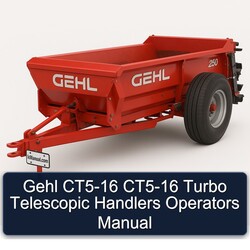 Gehl CT5-16 Turbo Telescopic Handlers Operators Operator's Manual PDF