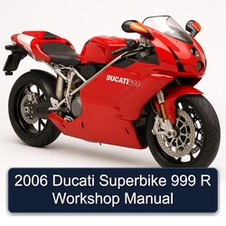 2006 Ducati 999 Superbike R Service Repair Workshop Manual PDF