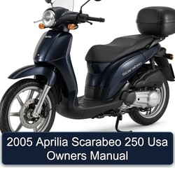 2005 Aprilia Scarabeo 250 USA Owners Owner's Manual PDF