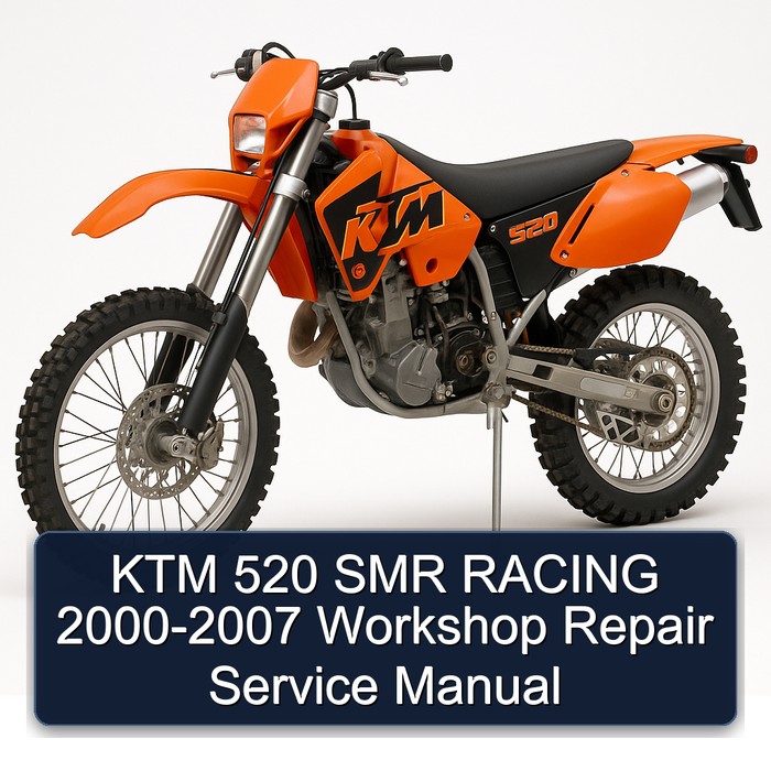 2000-2007 KTM 520 SMR Racing Service Repair Workshop Manual PDF