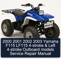 2002-2003 Yamaha F115 LF115 4-stroke Left Outboard Models Service Repair Workshop Manual PDF