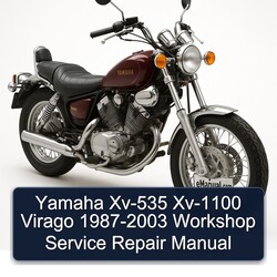 1987-2003 Yamaha Virago XV-535 XV-1100 Service Repair Workshop Manual PDF