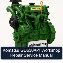 John Deere K Series Komatsu Gd530a-1 Service Repair Workshop Manual PDF