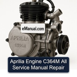 Aprilia Engine C364M All Service Repair Workshop Manual PDF