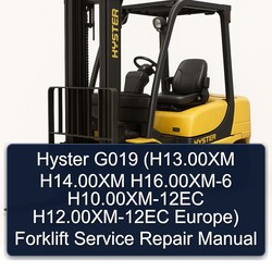 Hyster G019 (h13.00xm H14.00xm H16.00xm-6 H10.00xm-12ec H12.00xm-12ec Europe) Forklift Service Repair Workshop Manual PDF