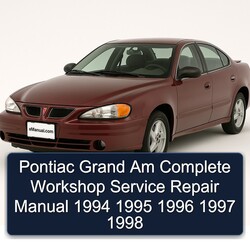 1994-1998 Pontiac Grand Am Service Repair Workshop Manual PDF