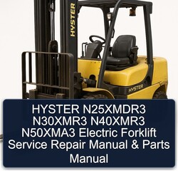 Hyster N25xmdr3 N30xmr3 N40xmr3 N50xma3 Electric Forklift Parts Catalog PDF