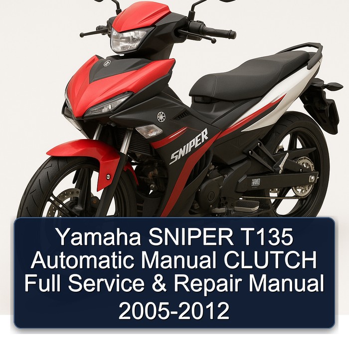 2005-2012 Yamaha Sniper T135 Automatic Clutch Service Repair Workshop Manual PDF