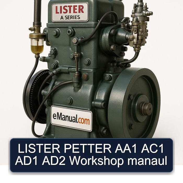 Lister A Series Petter AA1 AC1 AD1 AD2 Manaul Service Repair Workshop Manual PDF
