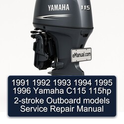 1993-1996 Yamaha C115 115HP 2-stroke Outboard Models Service Repair Workshop Manual PDF