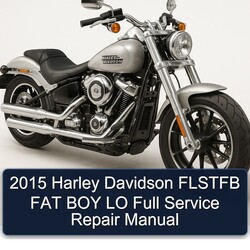 2015 Harley Davidson Flstfb FAT BOY LO Service Repair Workshop Manual PDF