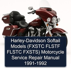 1991-1992 Harley Davidson Softail Harley-davidson Models (fxstc Flstf Flstc Fxsts) Motorcycle Service Repair Workshop Manual PDF