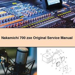Nakamichi 700 Zxe Original Service Repair Workshop Manual PDF