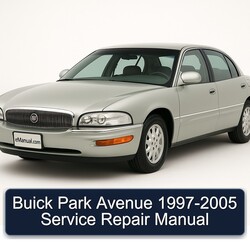 1997-2005 Buick Park Avenue Service Repair Workshop Manual PDF