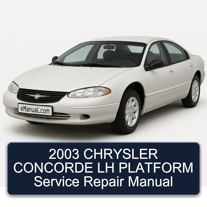 2003 Chrysler LH Concorde Platform Service Repair Workshop Manual PDF