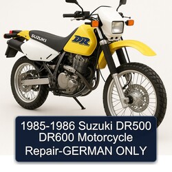 1985-1986 Suzuki DR Series DR500 DR600 Motorcycle -german Only Service Repair Workshop Manual PDF