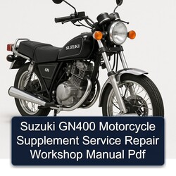 Suzuki GN Series GN400 Motorcycle Supplement Service Repair Workshop Manual PDF