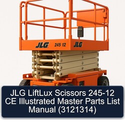 JLG Liftlux Scissors 245-12 CE Illustrated Master (3121314) Parts Catalog PDF