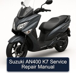 Suzuki Burgman Series AN400 K7 Service Repair Workshop Manual PDF