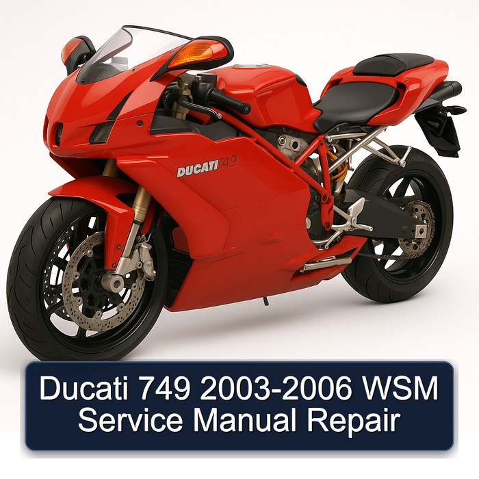 2003-2006 Ducati 749 WSM Service Repair Workshop Manual PDF