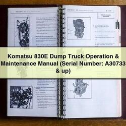 Komatsu 830E Dump Truck Operation (serial Number: A30733 Up) Service Repair Workshop Manual PDF