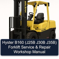Hyster B160 (j25b J30B J35b) Forklift Service Repair Workshop Manual PDF