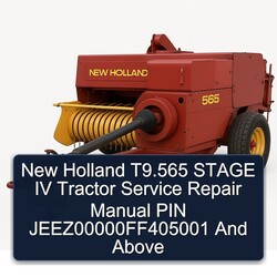 New Holland T9.565 Stage IV Tractor PIN Jeez00000ff405001 Above Service Repair Workshop Manual PDF