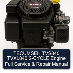 Tecumseh TVS840 Tvxl840 2-CYCLE Engine Service Repair Workshop Manual PDF