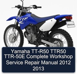 Yamaha TT-R50 TTR50 TTR-50E Manual completo de servicio y reparación del taller 2012 2013 