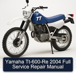 2004 Yamaha TT Models Tt-600-re Service Repair Workshop Manual PDF