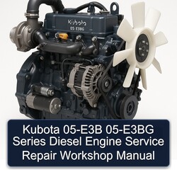 Kubota 05-E3B 05-E3BG Series Diesel Engine Service Repair Workshop Manual PDF