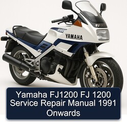 1991 Yamaha FJ Models FJ1200 1200 Onwards Service Repair Workshop Manual PDF
