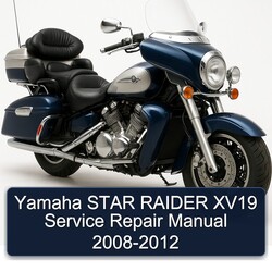 2008-2012 Yamaha Royal Star Venture Raider XV19 Service Repair Workshop Manual PDF