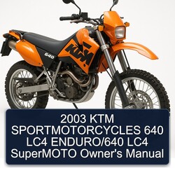 2003 KTM 640 Sportmotorcycles LC4 Enduro/ Supermoto Owner's Manual PDF