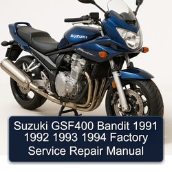 1991-1994 Suzuki GSF Bandit Series GSF400 Service Repair Workshop Manual PDF