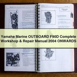 2004 Yamaha Marine Outboard F90D Onwards Service Repair Workshop Manual PDF