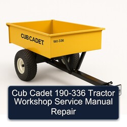 Cub Cadet 190-336 Tractor Service Repair Workshop Manual PDF