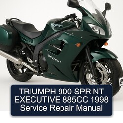 1998 Triumph Sprint 900 Executive 885CC Service Repair Workshop Manual PDF