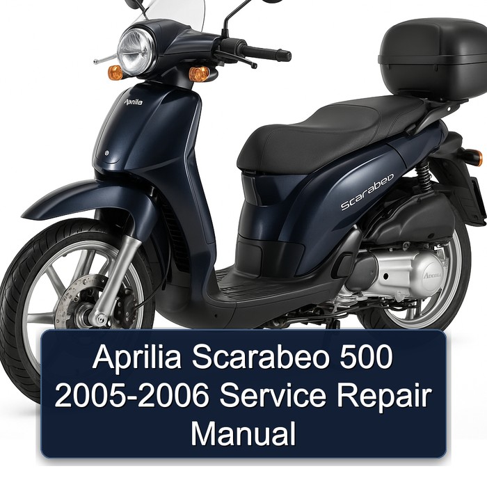 2005-2006 Aprilia Scarabeo Service Repair Workshop Manual PDF