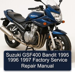 1995-1997 Suzuki GSF Bandit Series GSF400 Service Repair Workshop Manual PDF