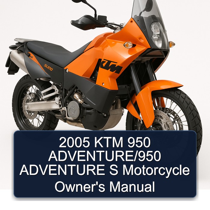 2005 KTM 950 Adventure/ Adventure S Motorcycle Owner's Manual PDF