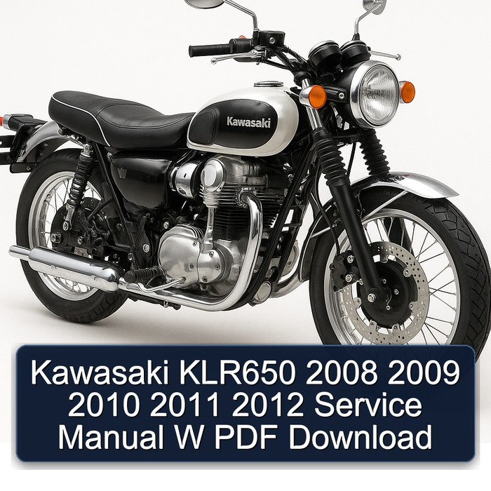 2008-2012 Kawasaki KLR Series KLR650 W Service Repair Workshop Manual PDF