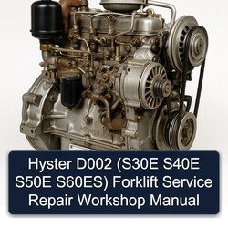 Hyster D002 (s30e S40E S50E S60es) Forklift S30E S60ES Service Repair Workshop Manual PDF