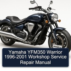 1996-2001 Yamaha Warrior YFM350 Service Repair Workshop Manual PDF