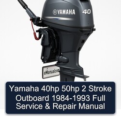 1984-1993 Yamaha 40HP 50HP 2 Stroke Outboard Service Repair Workshop Manual PDF